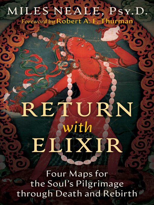 Title details for Return with Elixir by Miles Neale - Available